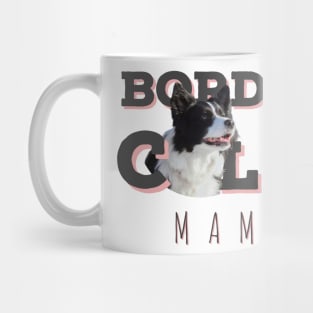 Border collie mama border collie mum love my birdie collie best birdie collie Mug